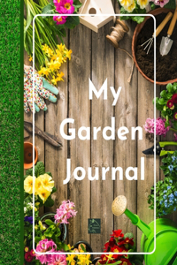 My Garden Journal