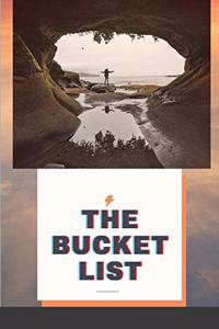 The Bucket List