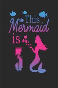 This Mermaid Is 3