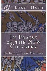In Praise of the New Chivalry