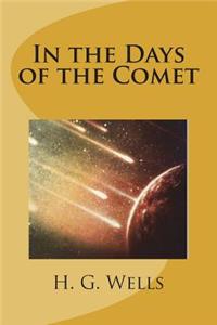 In the Days of the Comet