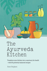 The Ayurveda Kitchen