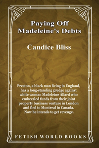Paying Off Madeleine's Debts