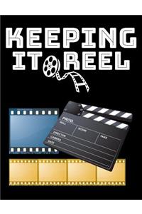 Keeping It Reel