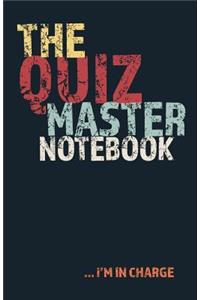 The Quiz Master Notebook, I'm in Charge