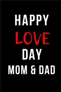 Happy Love Day Mom & Dad