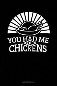 You Had Me at Chickens: Mileage Log Book