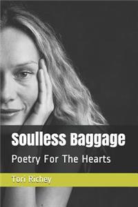 Soulless Baggage