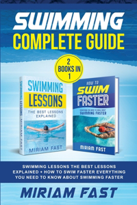 Swimming Complete Guide (2 Books in 1)