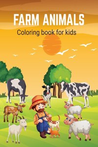 Farm Animals Coloring Book for Kids