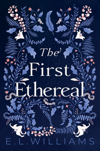 The First Ethereal