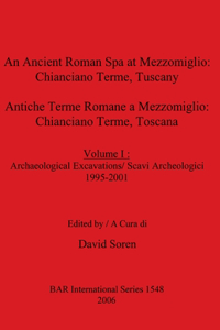 An cient Roman Spa at Mezzomiglio
