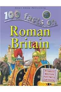 100 Facts - Roman Britain