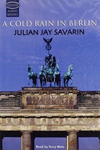 A Cold Rain in Berlin