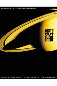 What's Out There