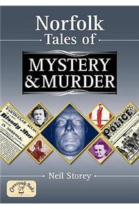 Norfolk Tales of Mystery and Murder