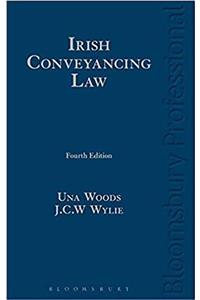Irish Conveyancing Law: Fourth Edition