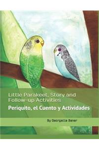 Little Parakeet, Story and Follow-up Activities