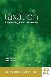 Taxation: incorporating the 2021 Finance Act (2021/22)
