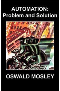 Automation: Problem and Solution