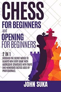 Chess for Beginners and Chess Opening for Beginners