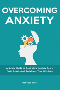 Overcoming Anxiety