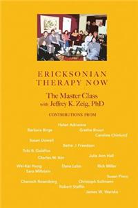 Ericksonian Therapy Now