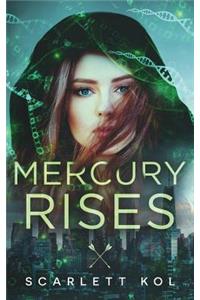 Mercury Rises
