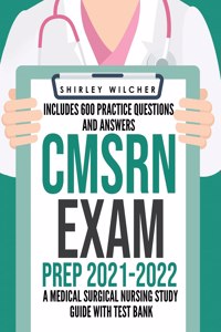 CMSRN Exam Prep 2021-2022