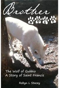 Brother Wolf