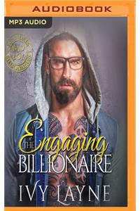 Engaging the Billionaire