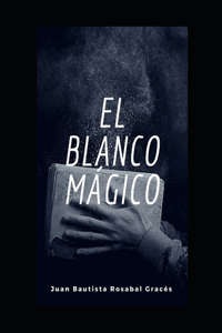 blanco mágico