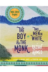 Boy and the Monk and Two Men in White