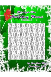 Through The Holiday Maze 5