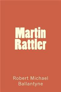 Martin Rattler