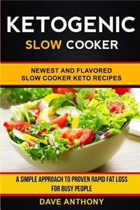 Ketogenic Slow Cooker