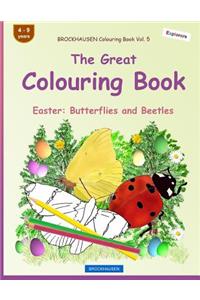 BROCKHAUSEN Colouring Book Vol. 5 - The Great Colouring Book: Easter: Butterflies and Beetles