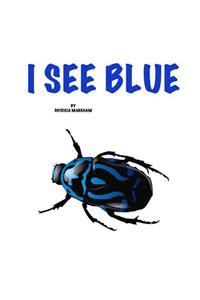 I See Blue