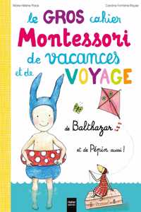 Le gros cahier de voyage de Balthazar...et de Pepin aussi!