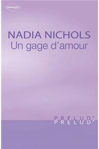 Un Gage D'Amour (Harlequin Prelud')