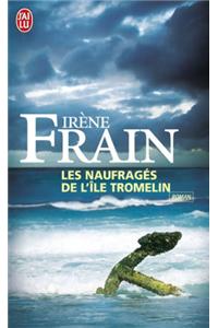 Les naufrages de l'ile Tromelin