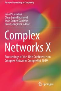 Complex Networks X