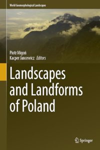 Landscapes and Landforms of Poland