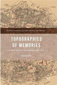Topographies of Memories