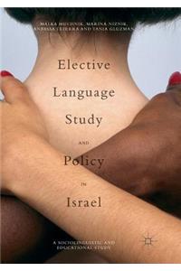 Elective Language Study and Policy in Israel