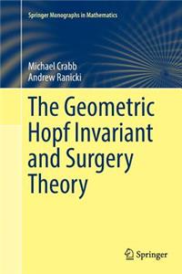 Geometric Hopf Invariant and Surgery Theory