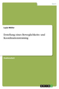 Erstellung eines Beweglichkeits- und Koordinationstraining