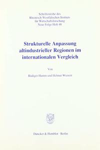 Strukturelle Anpassung Altindustrieller Regionen Im Internationalen Vergleich