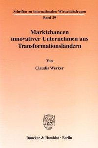 Marktchancen Innovativer Unternehmen Aus Transformationslandern