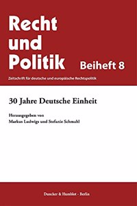 30 Jahre Deutsche Einheit